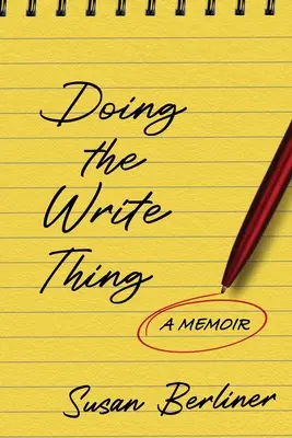 Doing the Write Thing: A Memoir (Az írás dolga: emlékirat) - Doing the Write Thing: A Memoir