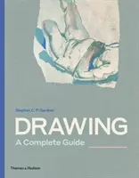 Rajzolás: A Complete Guide - Drawing: A Complete Guide