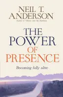 A jelenlét ereje: A Love Story - The Power of Presence: A Love Story