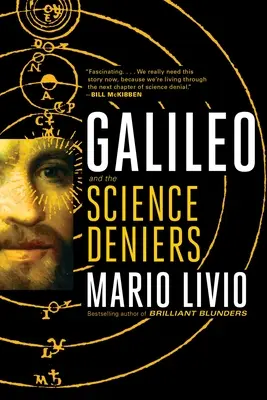 Galileo: És a tudományt tagadók - Galileo: And the Science Deniers