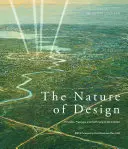 A tervezés természete: Elvek, folyamatok és az építész feladatköre - The Nature of Design: Principles, Processes, and the Purview of the Architect