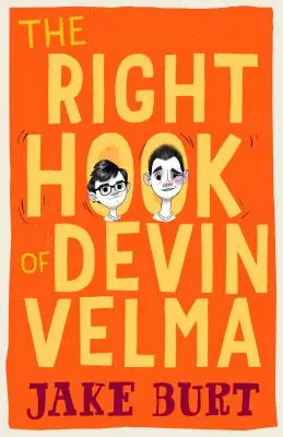 Devin Velma jobb horga - The Right Hook of Devin Velma