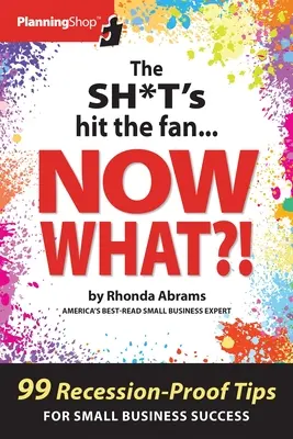 A Sh*t's Hit the Fan...Now What?! - The Sh*t's Hit the Fan...Now What?!