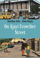 Az Ajayi Crowther utcában - On Ajayi Crowther Street