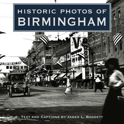 Történelmi fotók Birminghamről - Historic Photos of Birmingham