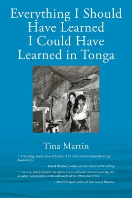 Mindent, amit meg kellett volna tanulnom, megtanulhattam volna Tongában - Everything I Should Have Learned I Could Have Learned in Tonga