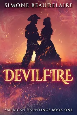 Devilfire: Nagy nyomtatott kiadás - Devilfire: Large Print Edition