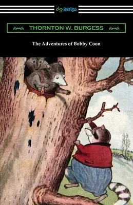 Bobby Coon kalandjai - The Adventures of Bobby Coon