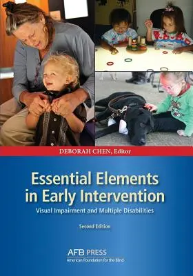 Essential Elements in Early Intervention: Látássérülés és többszörös fogyatékosság, második kiadás - Essential Elements in Early Intervention: Visual Impairment and Multiple Disabilities, Second Edition