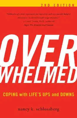 Overwhelmed: Coping with Life's Ups and Downs, 2. kiadás - Overwhelmed: Coping with Life's Ups and Downs, 2nd Edition