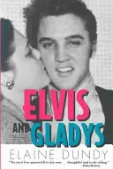 Elvis és Gladys - Elvis and Gladys