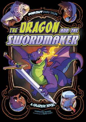 A sárkány és a kardkészítő: A Graphic Novel - The Dragon and the Swordmaker: A Graphic Novel