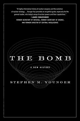 The Bomb: A New History