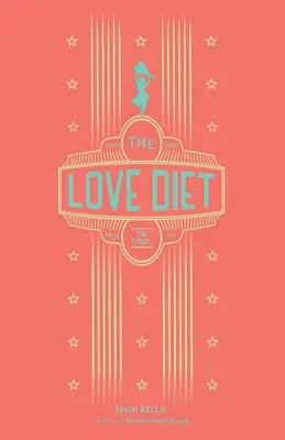 A szerelmi diéta - The Love Diet