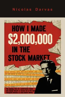 Hogyan kerestem 2 000 000 dollárt a tőzsdén - How I Made $2,000,000 in the Stock Market