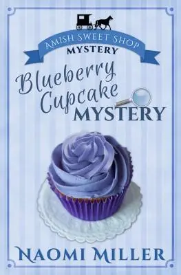 Záhada borůvkového koláče - Blueberry Cupcake Mystery
