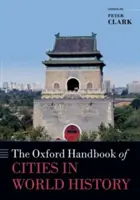 A világtörténelem városainak oxfordi kézikönyve - The Oxford Handbook of Cities in World History