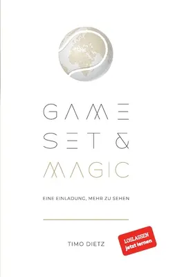 Játék, díszlet és mágia: Eine Einladung, mehr zu sehen - Game, Set and Magic: Eine Einladung, mehr zu sehen