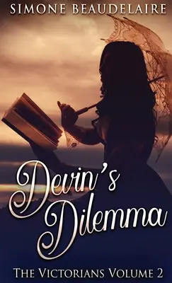 Devin dilemmája - Devin's Dilemma