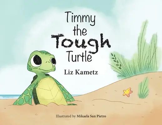 Timmy, a kemény teknős - Timmy the Tough Turtle