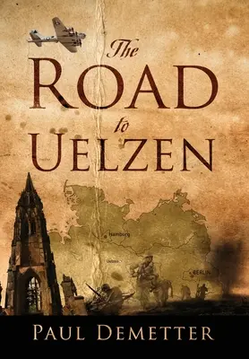 Az út Uelzenbe - The Road to Uelzen