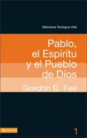 Btv # 01: Pablo, El Espritu Y El Pueblo de Dios