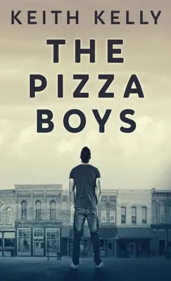 A pizzás fiúk - The Pizza Boys