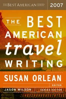 A legjobb amerikai útirajzok - The Best American Travel Writing