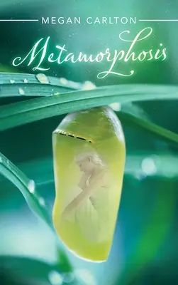 Metamorfózis - Metamorphosis