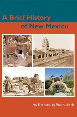 Új-Mexikó rövid története - A Brief History of New Mexico