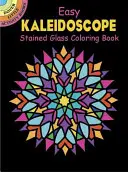 Easy Kaleidoszkóp festett üveg színező könyv - Easy Kaleidoscope Stained Glass Coloring Book