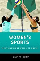 Női sportok: Amit mindenkinek tudnia kell(ene) - Women's Sports: What Everyone Needs to Know(r)