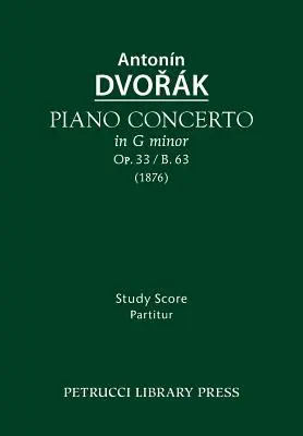 Zongoraverseny, Op.33 / B.63: Tanulmányi kotta - Piano Concerto, Op.33 / B.63: Study score