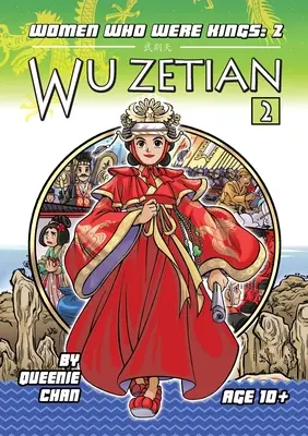 Wu Zetian: Nők, akik királyok voltak - Wu Zetian: Women Who Were Kings