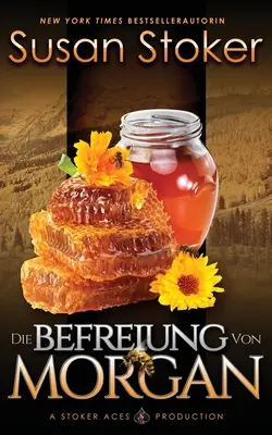 Die Befreiung von Morgan