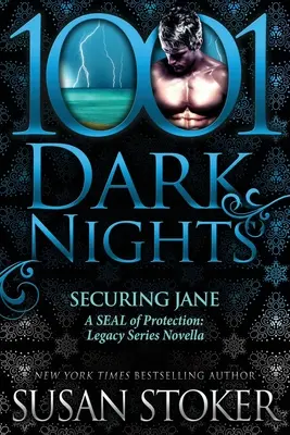 Securing Jane: A SEAL of Protection: Legacy Series Novella