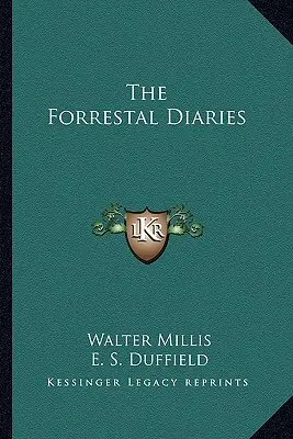 A Forrestal-naplók - The Forrestal Diaries