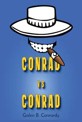 Conrad kontra Conrad - Conrad vs Conrad