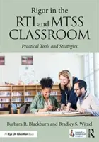 A szigor az RTI és MTSS osztályteremben: Gyakorlati eszközök és stratégiák - Rigor in the RTI and MTSS Classroom: Practical Tools and Strategies