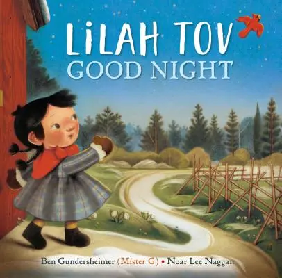 Lilah Tov jó éjt (Gundersheimer (Mister G) Ben) - Lilah Tov Good Night (Gundersheimer (Mister G) Ben)