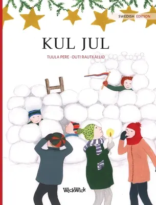 Kul jul: Svéd kiadás: Christmas Switcheroo - Kul jul: Swedish Edition of Christmas Switcheroo