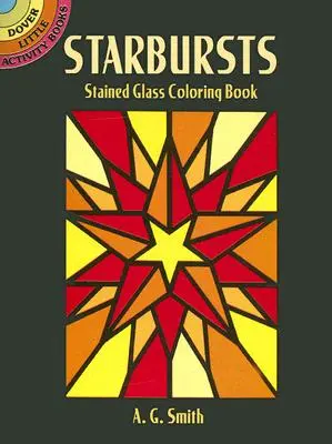 Starbursts festett üveg színező könyv - Starbursts Stained Glass Coloring Book