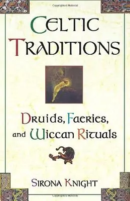 Kelta hagyományok - Celtic Traditions