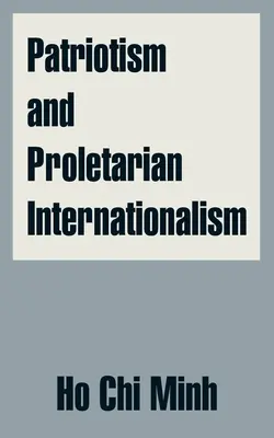 Hazafiság és proletár internacionalizmus - Patriotism and Proletarian Internationalism