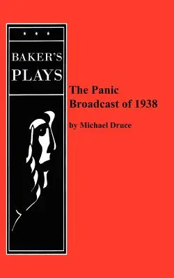 Az 1938-as pánikközvetítés - The Panic Broadcast of 1938