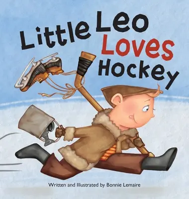 A kis Leo szereti a hokit - Little Leo Loves Hockey