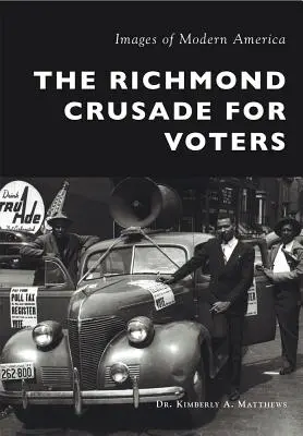 A richmondi keresztes hadjárat a választókért - The Richmond Crusade for Voters