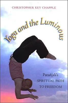 A jóga és a világosság - Yoga and the Luminous