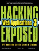 Hacking Exposed Web Applications, harmadik kiadás - Hacking Exposed Web Applications, Third Edition