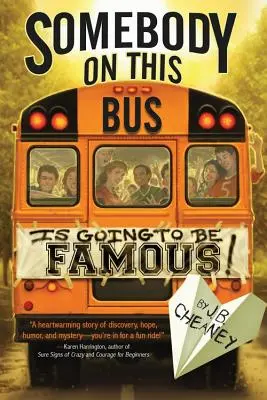 Valaki ezen a buszon híres lesz - Somebody on This Bus Is Going to Be Famous